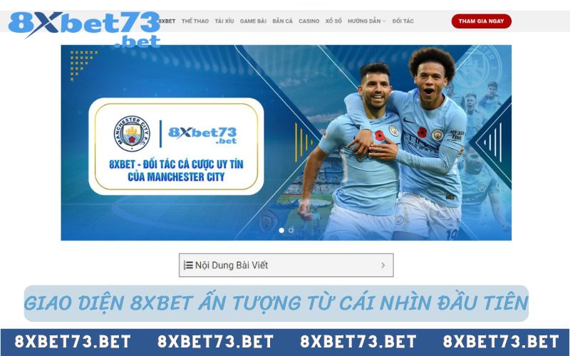 Giao diện 8Xbet ấn tượng từ cái nhìn đầu tiên